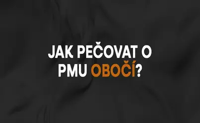 Jak správně pečovat o PMU obočí?